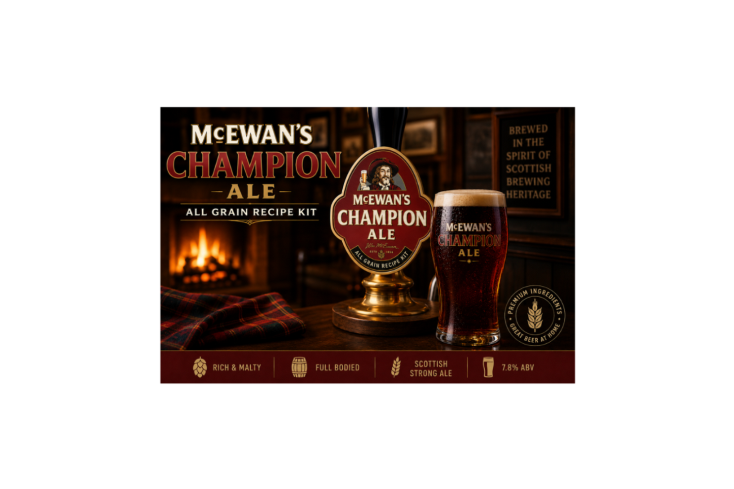 McEwan's Champion Ale All Grain Recipe Kit advertisement featuring a beer tap handle, a glass of dark beer, and a cozy pub interior background with a fireplace. McEwan’s Champion Ale Tribute All Grain Recipe Kit