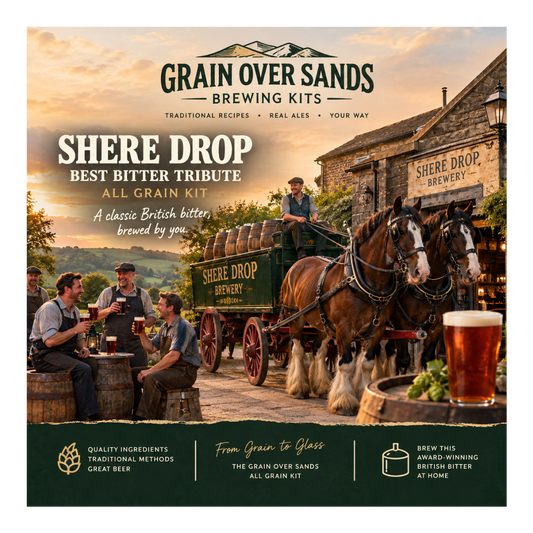 Promotional graphic for Grain Over Sands Brewing Kits featuring a rustic brewery scene with two horse-drawn carts, people sitting at a table, and a glass of beer in the foreground. Large text reads 'Shere Drop Best Bitter Tribute All Grain Kit' and 'A classic British bitter brewed by you.